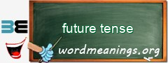 WordMeaning blackboard for future tense